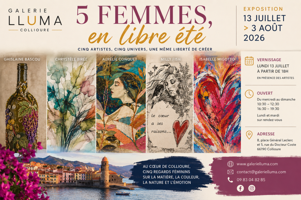 5 Femmes, en libre été : cinq artistes réunies à Collioure pour célébrer la liberté de créer